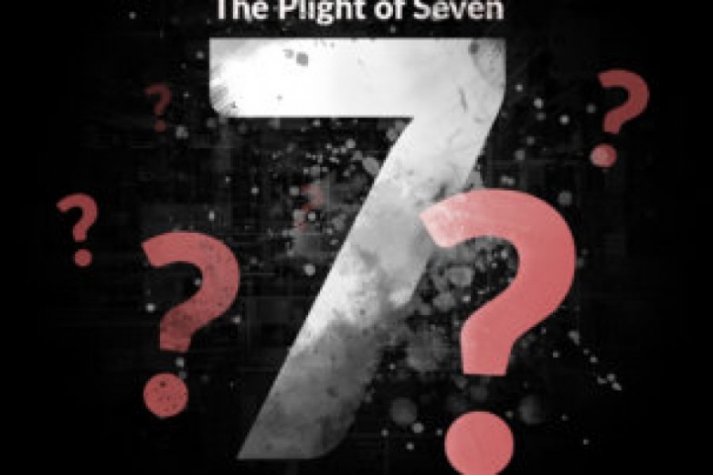 The Plight of Seven